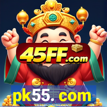 pk55. com